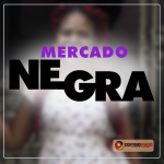 Mercado Negra Exemplo De Afroempreendedorismo Correio Nag