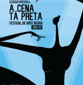 Último final de semana para conferir o Festival “A Cena Tá Preta”