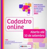 SecultBA lança cadastro online do Panorama dos Sistemas Municipais de Cultura