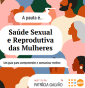 Fundo de População da ONU (UNFPA) lança guia sobre saúde sexual e reprodutiva para jornalistas e comunicadores/as
