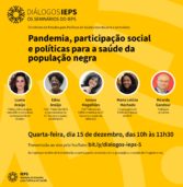 Instituto de Estudos para Políticas de Saúde promove debate sobre saúde da população negra no Brasil