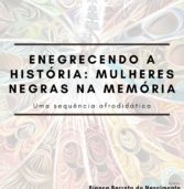 Pesquisadoras lançam jogos afrodidáticos de valorização da memória de mulheres negras na história brasileira