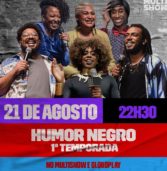Humor Negro – a série, estreia na próxima segunda, dia 21, no Multishow e Globoplay