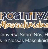 Evento Positivar Masculinidades vai reunir homens negros em Salvador