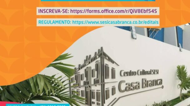🎭 Edital Aberto: SESI Casa Branca seleciona projetos culturais para programação 2025/2026