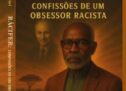 “O que o racismo diria se tivesse voz?” Novo livro de Vitor Maciel transforma o racismo em personagem para revelar suas engrenagens no Brasil